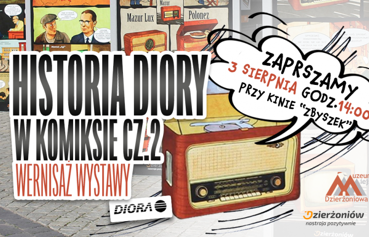 W 70 rocznicę wyprodukowania w Dzierżoniowie pierwszego powojennego radioodbiornika Pionier i w pierwszą rocznicę odsłonięcia jego odlewu przed kinem "Zbyszek" stanie wystawa opowiadająca o dziejach dzierżoniowskiej Diory.