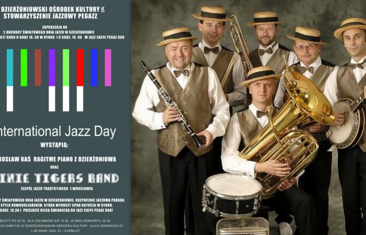 Z inicjatywy Stowarzyszenia Jazzowy Pegazz już po raz drugi w Dzierżoniowie obchodzić będziemy Światowy Dzień Jazzu. 27 kwietnia wystąpią z tej okazji w Jazz Caffe Pegaz Jarosław Raś Ragtime Piano oraz zespół jazzu tradycyjnego Dixie Tiger’s Band.