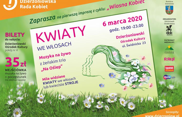 To spotkanie będzie pierwszym wydarzeniem, organizowanym w ramach cyklu „Wiosna Kobiet”. 6 marca zapraszamy panie do Dzierżoniowskiego Ośrodka Kultury. 