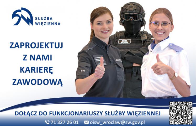 Okręgowy Inspektorat Służby Więziennej we Wrocławiu prowadzi nabór do służby w aresztach śledczych i zakładach karnych położonych na Dolnym Śląsku.