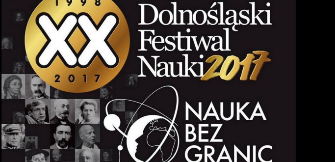 To ostatnia szansa na wzięcie udziału w VII edycji Dolnośląskiego Festiwalu Nauki w Dzierżoniowie w dniach 19-20 października. Zostały wolne miejsca na dwa wykłady. Zapisz się.