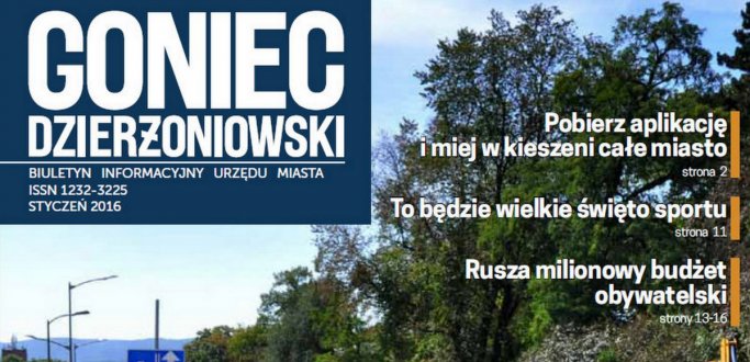 Podsumowanie najważniejszych wydarzeń minionego roku, zachęcenie do pobrania mobilnej aplikacji Dzierżoniowa i szczegółowe informacje o budżecie obywatelskim wraz z wnioskiem zgłoszenia zadania znajdą Państwo w pierwszym w tym roku wydaniu Gońca. A to nie wszystko.