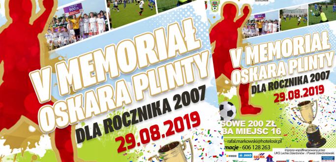 10 zespołów piłkarzy z rocznika 2007 weźmie udział w czwartek 29 sierpnia na boisku głównym Ośrodka Sportu i Rekreacji w Dzierżoniowie V Memoriale Oskara Plinty. Impreza upamiętnia sylwetkę wybitnego sportowca, trenera oraz wspaniałego człowieka.